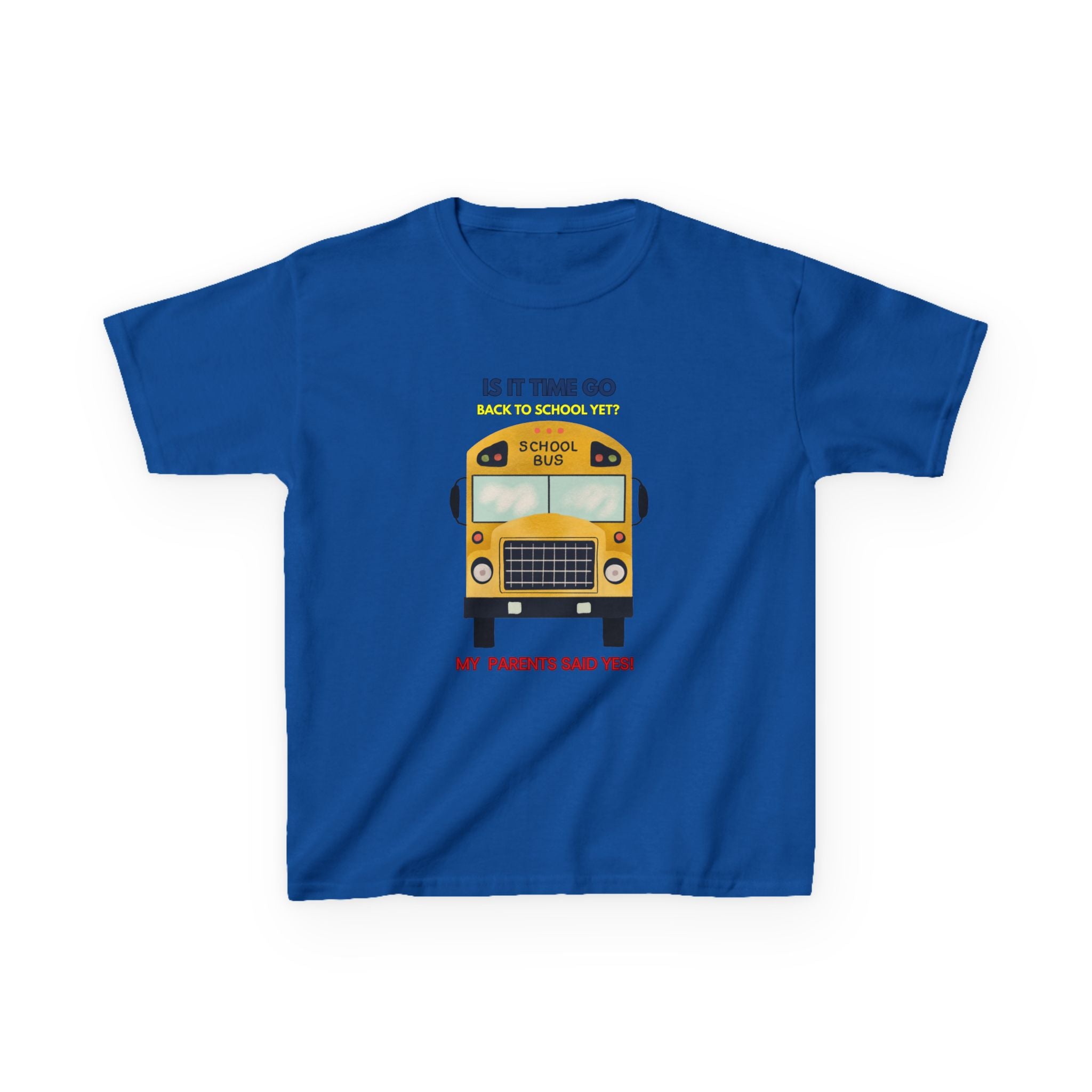 Kids Back to School Bus T-Shirt — MY Parents said yes | Funny First Day of School Tee