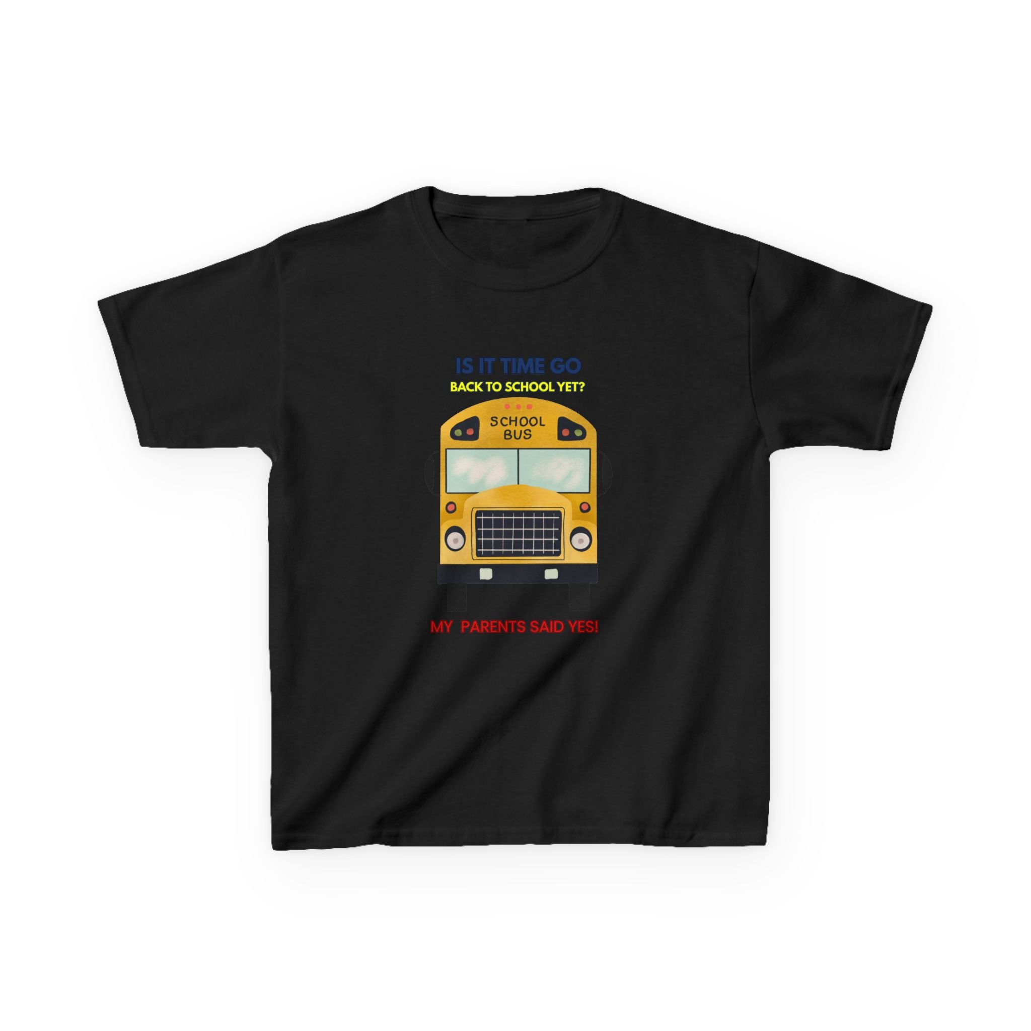 Kids Back to School Bus T-Shirt — MY Parents said yes | Funny First Day of School Tee