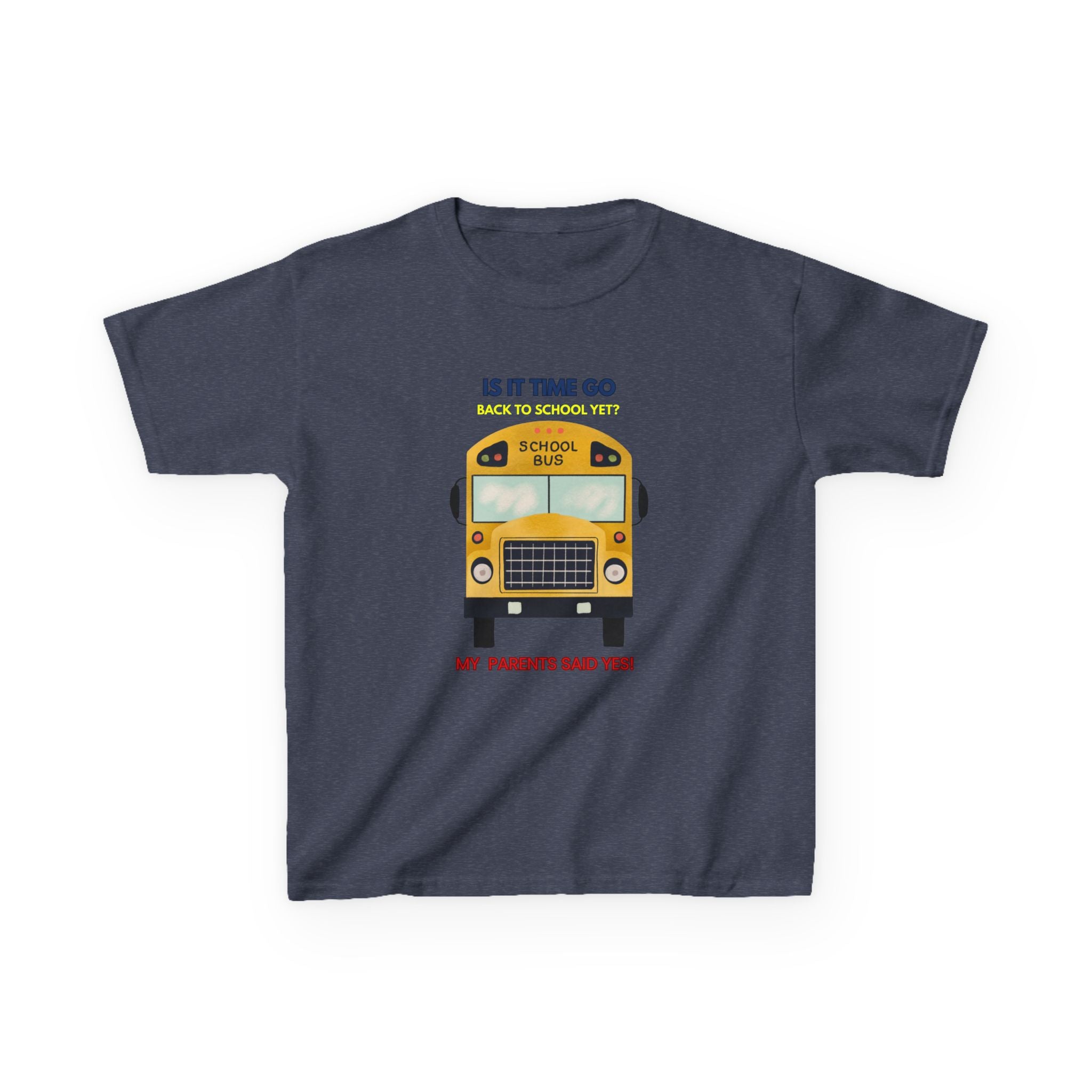 Kids Back to School Bus T-Shirt — MY Parents said yes | Funny First Day of School Tee