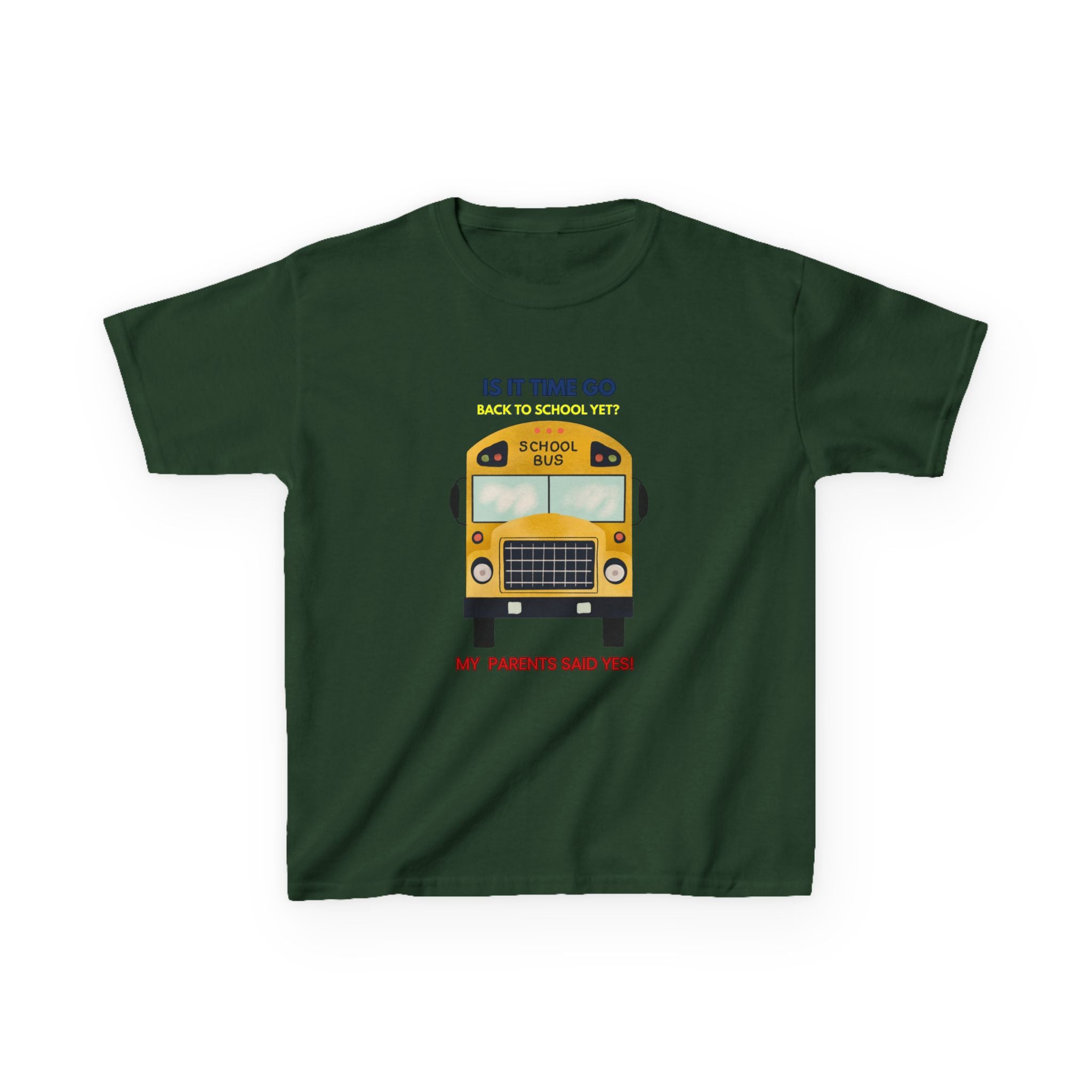 Kids Back to School Bus T-Shirt — MY Parents said yes | Funny First Day of School Tee