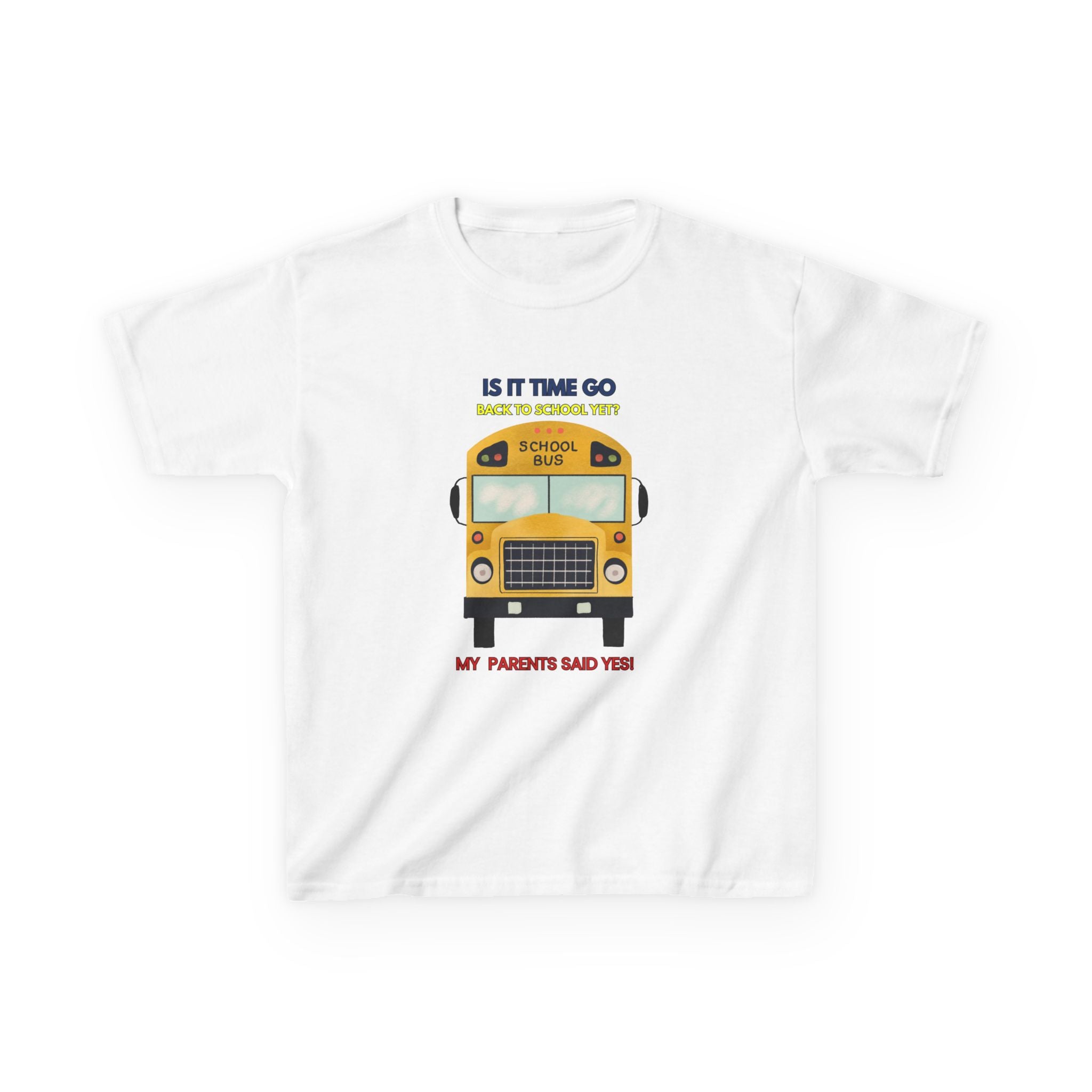 Kids Back to School Bus T-Shirt — MY Parents said yes | Funny First Day of School Tee