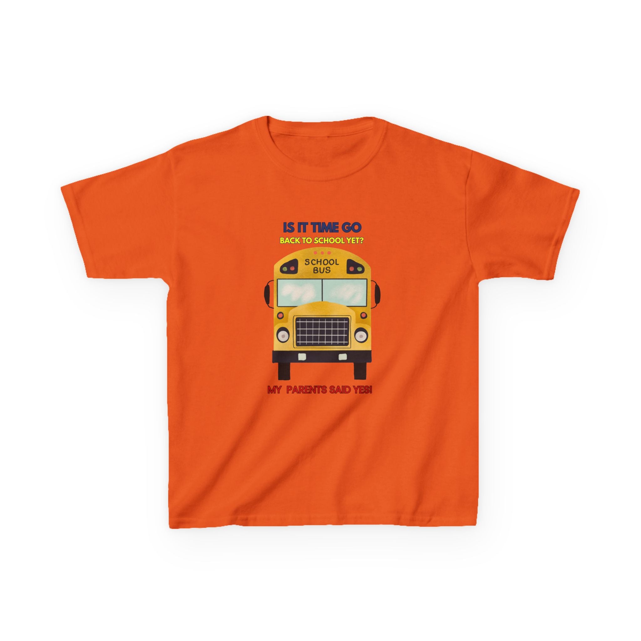 Kids Back to School Bus T-Shirt — MY Parents said yes | Funny First Day of School Tee